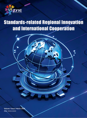 Standards-related Regional Innovation and International Cooperation